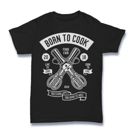 Born to cook T-shirt 