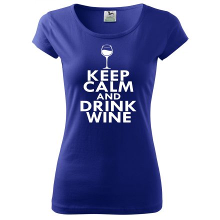 Wine T-shirt - Keep Calm and drink wine