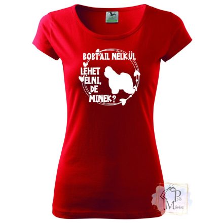Bobtail T-shirt - Old English Sheepdog Shirt