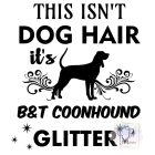 Black and Tan Coonhound T-shirt - Black and Tan Coonhound Shirt