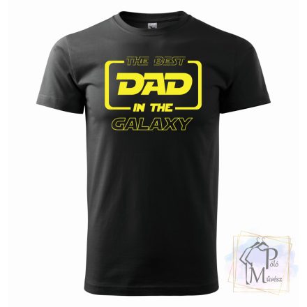 The Best Dad In The Galaxy Shirt - Dad T-shirt