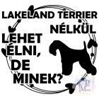 Lakeland Terrier T-shirt - Lakeland Terrier Shirt