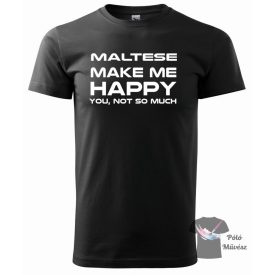 Maltese Dog T-shirt - Maltese Dog Shirt