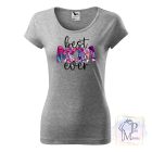 Best Mom Ever Shirt - Mom T-shirt
