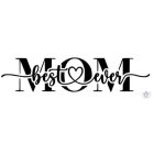 Best Mom Ever Shirt - Mom T-shirt