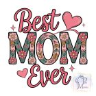 Best Mom Ever Shirt - Mom T-shirt