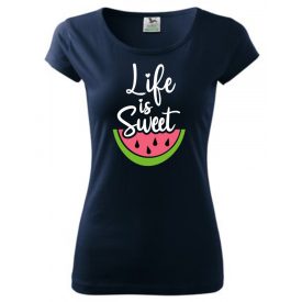 Motivation T-shirt - Life is sweet