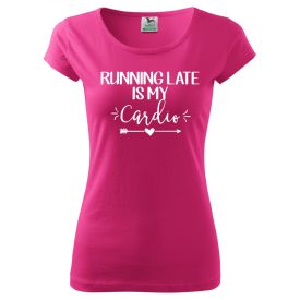 Funny T-shirt - Running late