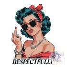 Respectfully T-shirt - Custom shirt