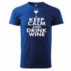 Wine T-shirt - Keep Calm and drink wine